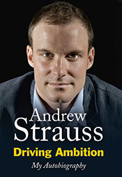 Andrew Strauss – Driving Ambition